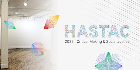 HASTAC 2023 Exhibition
