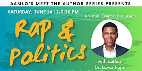 Meet the Author Series: Rap & Politics with Dr. Lavar Pope