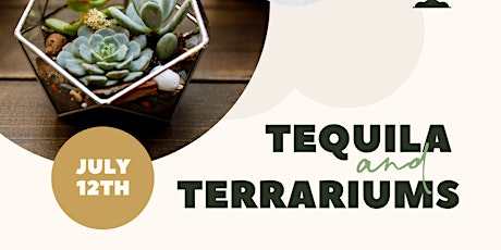 Tequila & Terrariums