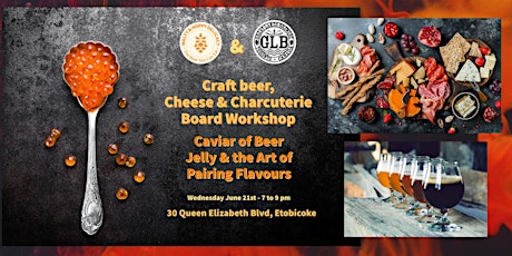 Caviar of Beer Jelly & the Art of Pairing Flavours Workshop - Great Lakes