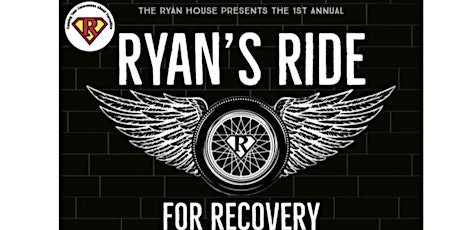 1st Annual RYAN's RIDE FOR RECOVERY