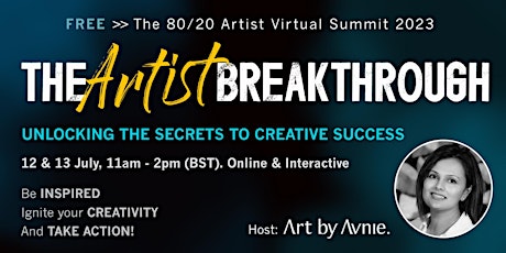 The Artist Breakthrough:  The 80/20  Artist Virtual Summit