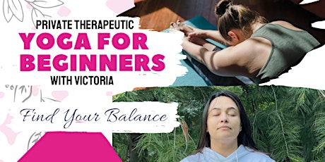 Private Therapeutic Yoga for Beginners with Victoria