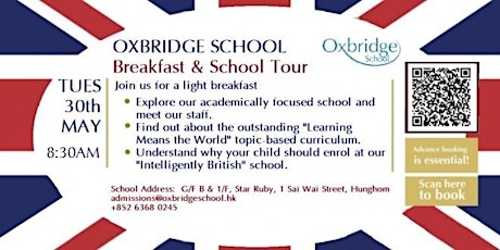Breakfast & School Tour at Oxbridge School