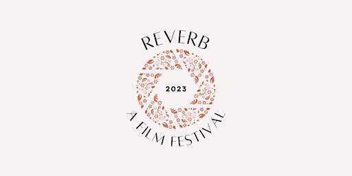 Immagine principale di Reverb: a Film Festival III 
