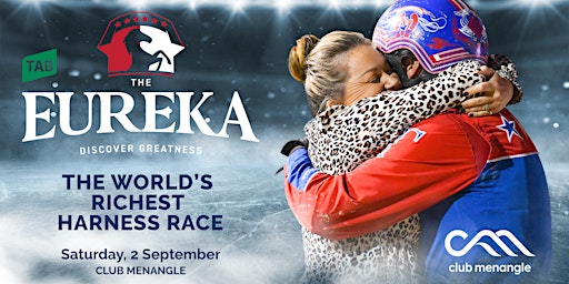 The TAB Eureka - The World's Richest Harness Race primary image