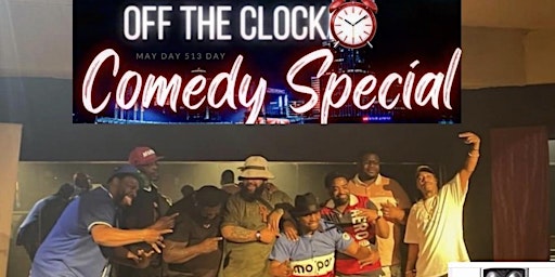 OFF THE CLOCK ⏰  COMEDY  SPECIAL primary image