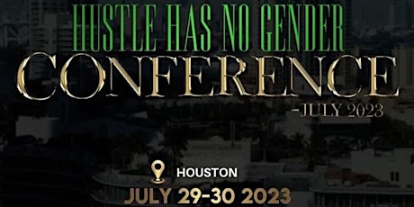 Hustle Has No Gender Conference