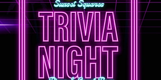 TRIVIA NIGHT @ Sunset Squares Pizza & Craft Beer primary image