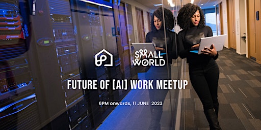 Future of [ai] Work Meetup