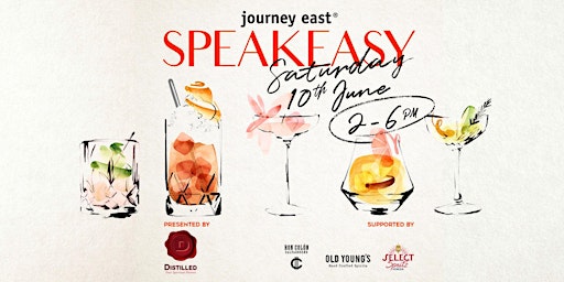 Journey East x Distilled Afternoon Speakeasy (10 June) primary image