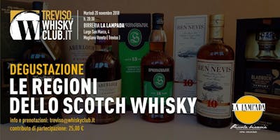 Degustazione Le Regioni dello Scotch Whisky 2018 @ La Lampada Degustazione Le Regioni dello Scotch Whisky 2018 @ La Lampada