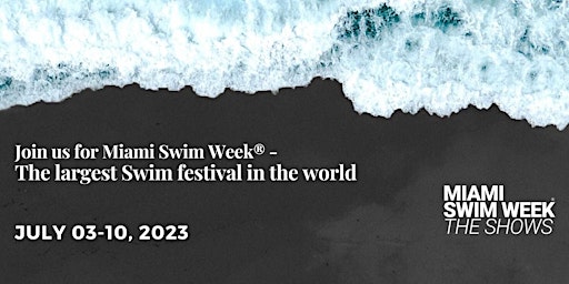 Imagen principal de Official Miami Swim Week® The  Shows 2023
