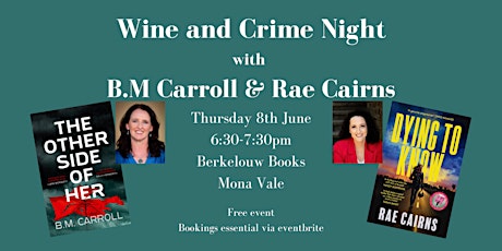 Image principale de Wine and Crime Night with B.M. Carroll and Rae Cairns