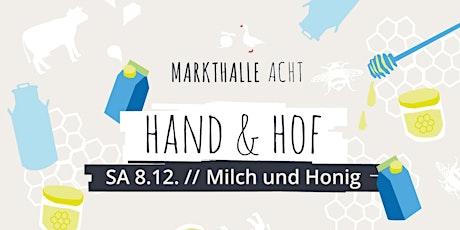 Hauptbild für Hand & Hof - Milch und Honig