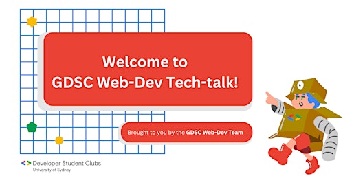 GDSC Web-Dev III: Tech Talk and Networking Night primary image
