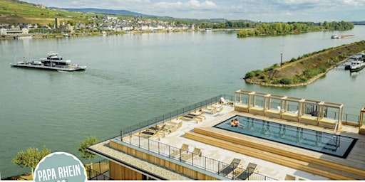 Imagem principal do evento PapaRhein- stylisch und luxeriös - Work-Life-Design in Bingen