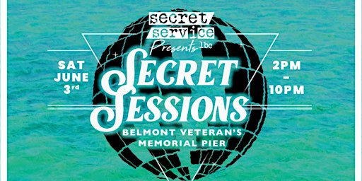 Immagine principale di Long Beach Pier Party - Secret Sessions Volume 6 