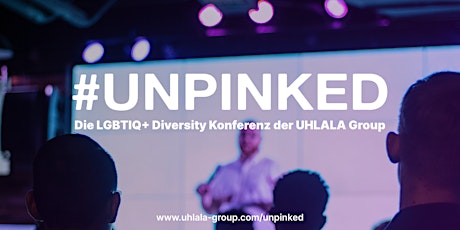 #UNPINKED - Die LGBTIQ+ Diversity Konferenz