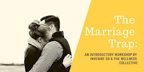 The Marriage Trap: An Introductory Workshop primary image