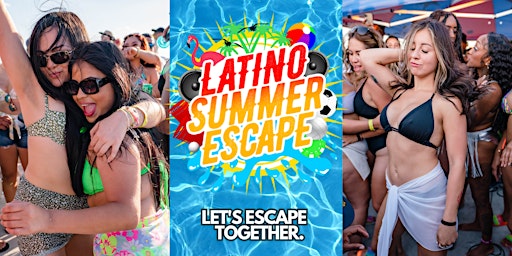 Primaire afbeelding van Latino Summer Escape 2023