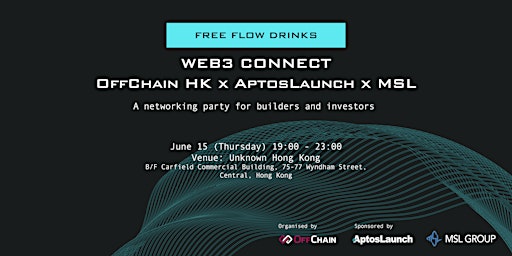 Imagem principal de Web3 Connect: OffChain Hong Kong x AptosLaunch x MSL