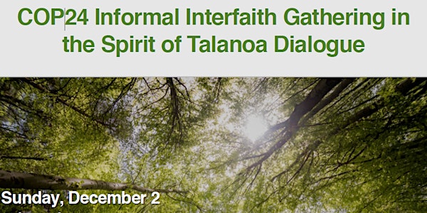 COP24 Informal Interfaith Gathering in the Spirit of Talanoa Dialogue