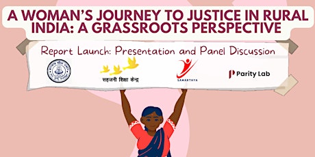Report Launch! - A Woman’s Journey to Justice in Rural India
