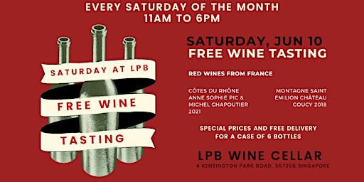 SATURDAYS AT LPB - FREE wine tasting - Sat June 10 - 11am to 6pm primary image