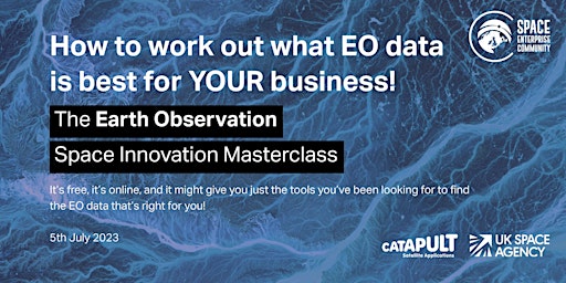 Space Innovation Masterclasses: Earth Observation primary image