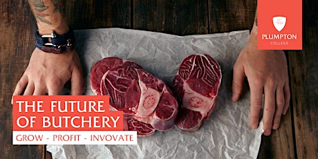 Hauptbild für Future of Butchery: Grow, Profit, Innovate