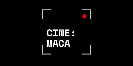 CINE:MACA #1— filmmaker showcase Festus Toll x Bram Ruiter