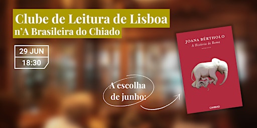Clube de Leitura de Lisboa n'A Brasileira do Chiado