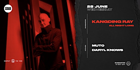 Thugshop Presents - All Night Long with KANGDING RAY