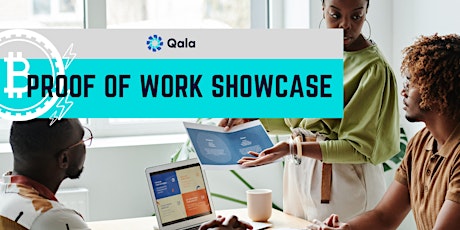 Qala Proof of Work Showcase