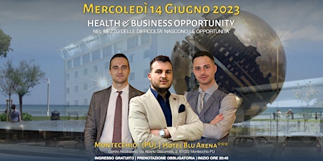 Health & Business Opportunity