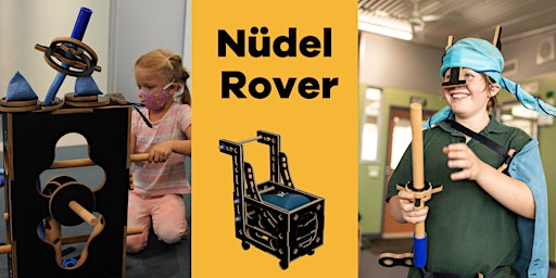 Imagem principal do evento School Holiday Activity - Nüdel Rover workshop