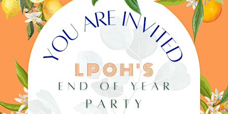 LPOH End of Year Celebration