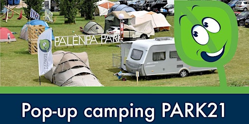 Pop-up camping PARK21