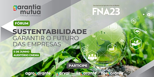 Imagem principal de Fórum Garantia Mútua | Sustentabilidade: Garantir o Futuro das Empresas
