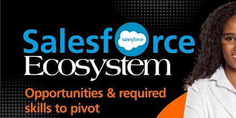 Salesforce Ecosystem - Opportunities & required skills
