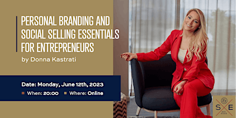 Personal Branding and Social Selling Essentials for Entrepreneurs