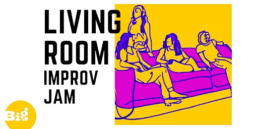 Immagine principale di LIVING ROOM- An Improv Comedy Jam 