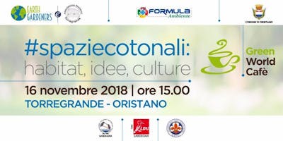 #spaziecotonali: habitat, idee, culture - Green World Cafè #spaziecotonali: habitat, idee, culture - Green World Cafè