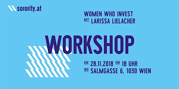 Women who invest - mit Larissa Lielacher
