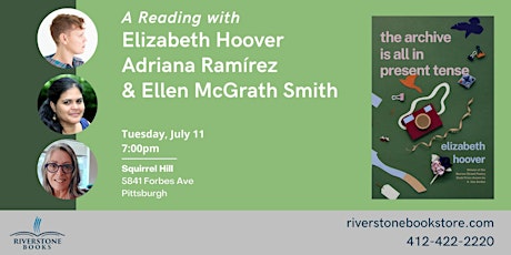 A Reading with Elizabeth Hoover, Adriana Ramírez, & Ellen McGrath Smith
