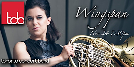 Primaire afbeelding van Toronto Concert Band presents: Wingspan