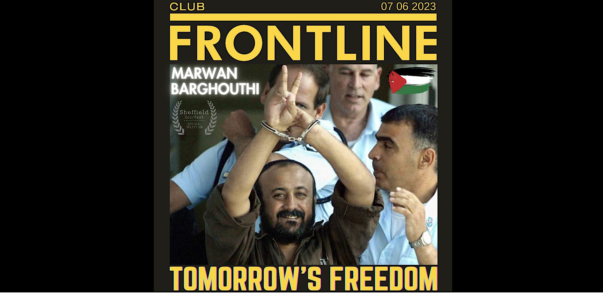 Screening:  Marwan Barghouthi – Tomorrow’s Freedom