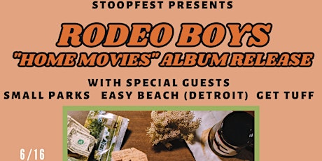 Rodeo Boys: "Home Movies" Album Release Show