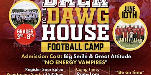 Back To The Dawg House Football Camp primary image